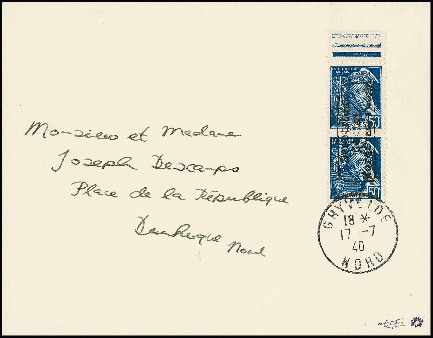 Los 3169 - Dünkirchen, 50 C. Merkur im Oberrandpaar mit Handstempel in Type I auf portoger. Brief von Ghyvelde, 17.7.1940, nach Dünkirchen. Sign. Roumet, Dreyfus und Attest Pieles. Mi. 600,-