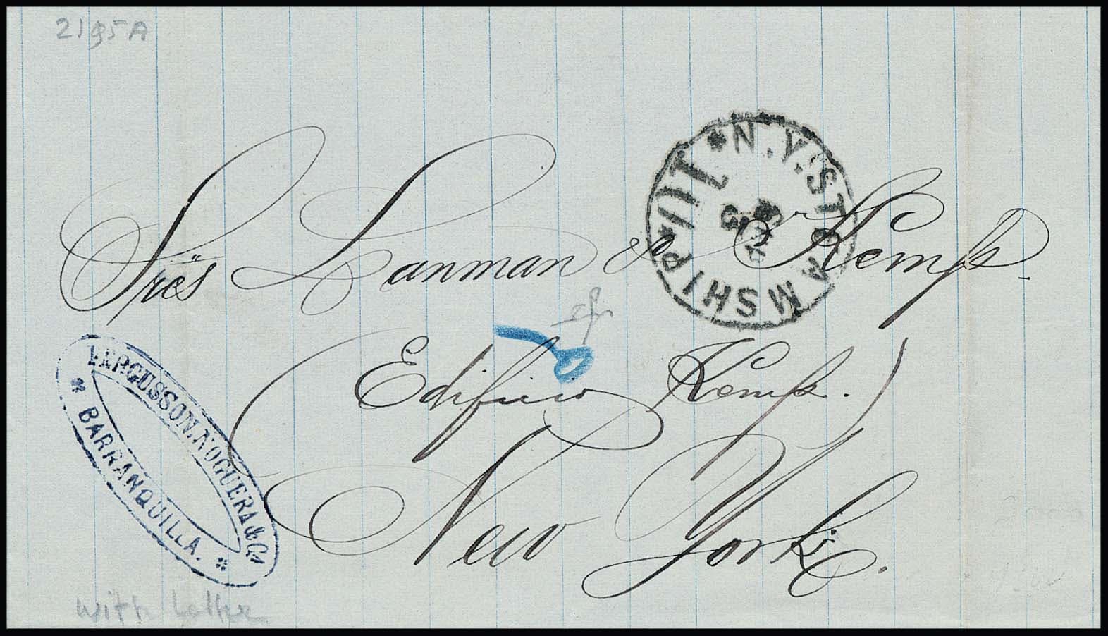 Los 19 - "Kolumbien-USA" per Norddeutschem Lloyd, 1873, Brief von Barranquilla nach New York, innen hs. "p.v.p. Frankfurt via Colon", befördert mit Deutschem Dampfer "Frankfurt" und direkt am Schiff aufgegeben, deshalb Taxe "0" und "10 C." für USA-Inland